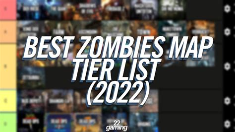 Zombie Map Tier List 2022 Best One Yet Youtube