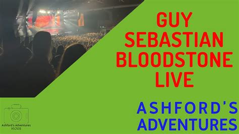 Bloodstone Guy Sebastian Live Youtube