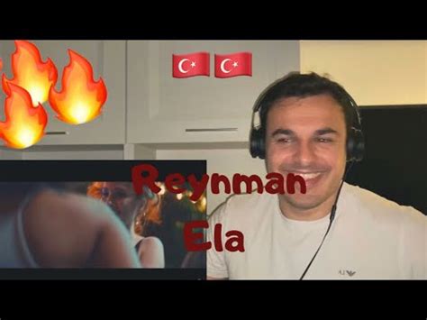 Italian React To Turkish Song Ft Reynmen Ela Official Video YouTube