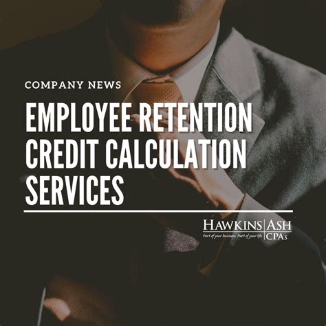 Employee Retention Credit Calculation Services Hawkins Ash Cpas