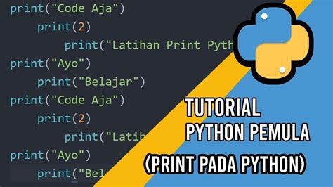 Tutorial Python Pemula Fungsi Print Python Youtube