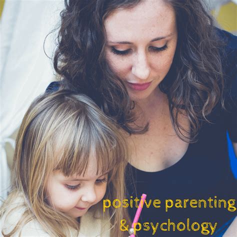 Positive Parenting And Psychology ⋆ Sugar Spice And Glitter
