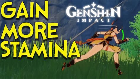 Genshin Impact How To Get More Stamina In Genshin Impact Tutorial