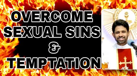 How To Overcome Sexual Sins By Fr Antony Parankimalil YouTube