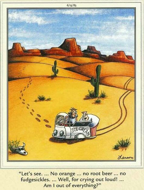 22 Cartoons Desert Ideas Far Side Cartoons The Far Side Gary Larson
