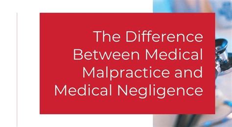 The Difference Between Medical Malpractice And Medical Negligence