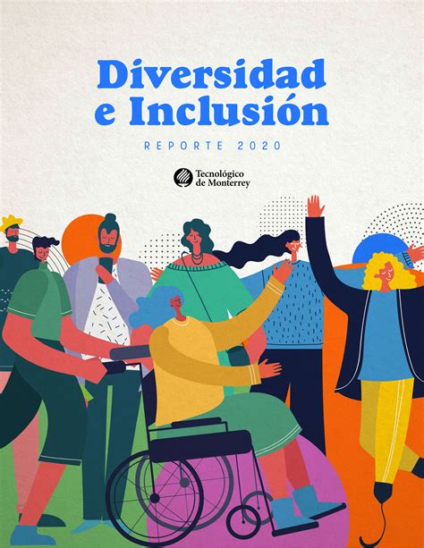 Diversidad E Inclusión Tecnológico De Monterrey