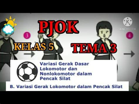 Pembelajaran Pjok Kelas 5 Smester 1 Variasi Gerak Lokomotor Dalam