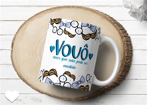 Frases Para Caneca Vovo
