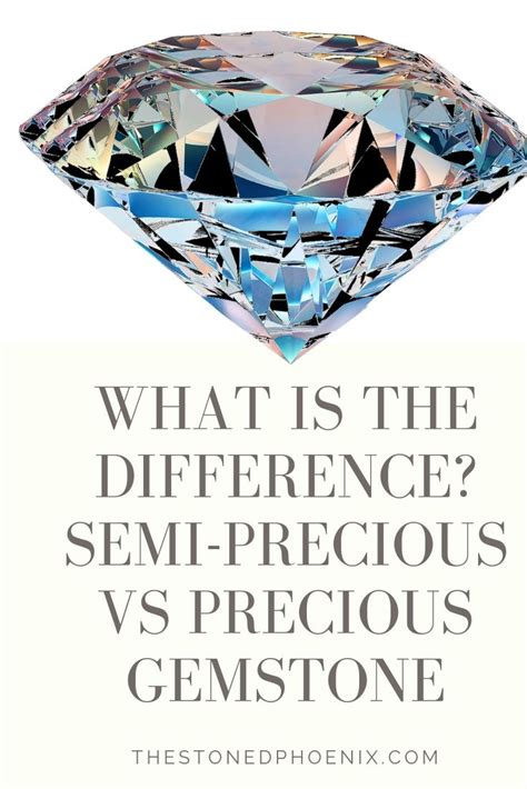 What Is The Difference Semi Precious Vs Precious Gemstone Precious