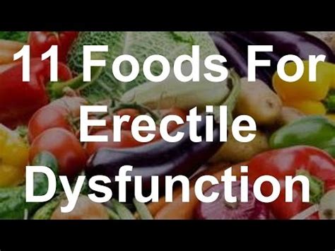 The bottom line according to daneshgari, your best bet is to eat a healthy diet that is good for your heart and your circulation. other foods that are good for. 11 Foods For Erectile Dysfunction - YouTube