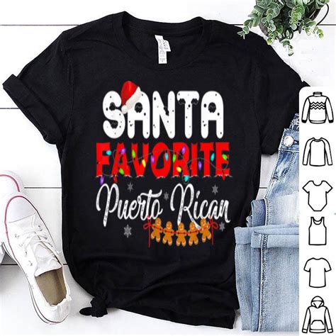 Whether they originate in puerto rico, or are simply considered staples there (and enjoyed in other latino countries), here are some of the best snacks and street foods to try in pr Original Christmas Santa's Favorite Puerto Rican Funny X ...