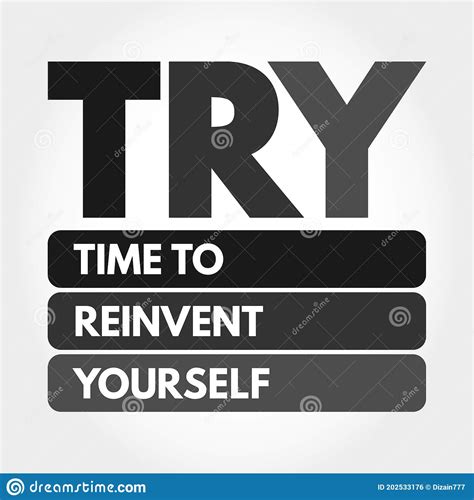 Try Time To Reinvent Yourself Acronym Stock Illustration