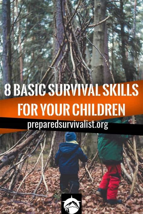 8 Basic Survival Skills For Your Children