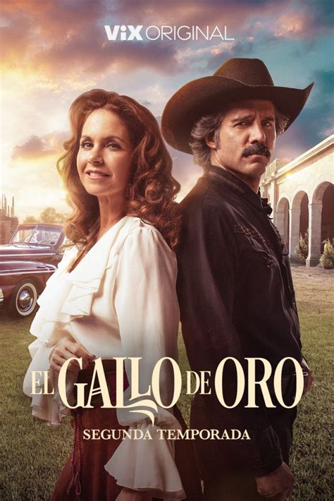 Vixs Hit Original Series El Gallo De Oro Premieres Its Second Season
