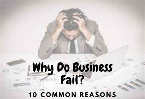 Top 10 Common Reasons Why Most Businesses Fail