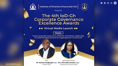 The 4th Iod Gh Corporate Governance Excellence Awards Virtual Media