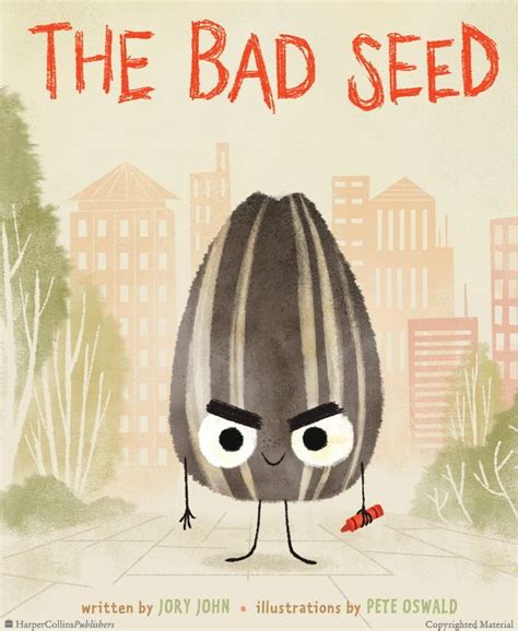Ask your child to read 1 random full page of text. The Bad Seed - Jory John - Hardcover | The bad seed ...