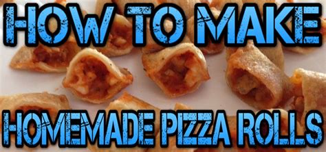 how to make homemade pizza rolls youtube
