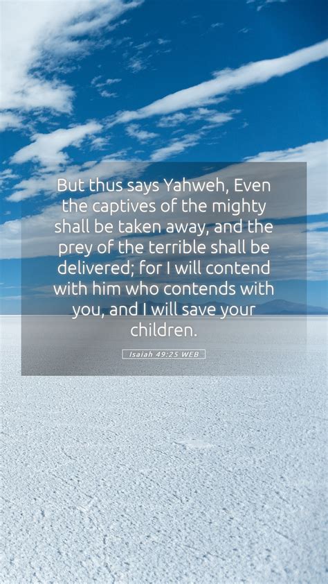 Isaiah 4925 Web Mobile Phone Wallpaper But Thus Says Yahweh Even