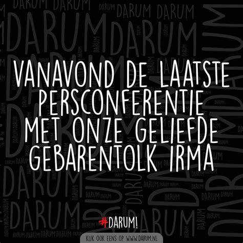 En wat de kijkers vooral ook opviel, was de vertaling voor 'hamsteren'. Pin op #DARUM! QUOTES