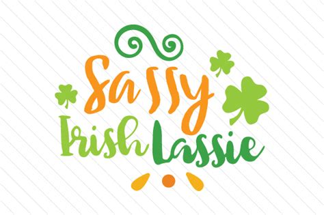 Sassy Irish Lassie Svg Cut File By Creative Fabrica Crafts · Creative Fabrica