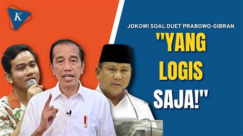 Respons Jokowi Soal Wacana Duet Prabowo Gibran Di Pilpres 2024