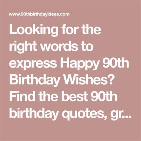 90th Birthday Wishes Perfect Quotes For A 90th Birthday Happy 90th