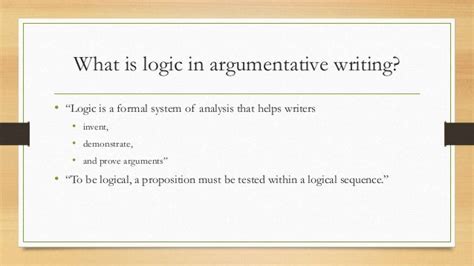 Logic In Argumentative Writing