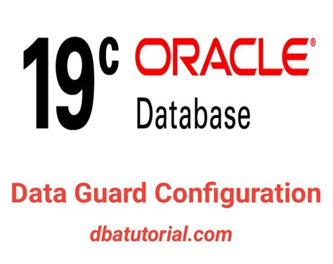 Data Guard Configuration In Oracle C Step By Step Tutorial