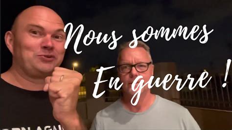 Nous Sommes En Guerre YouTube