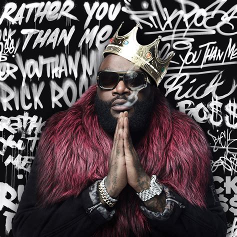stream rick ross new album rather you than me hiphop n more