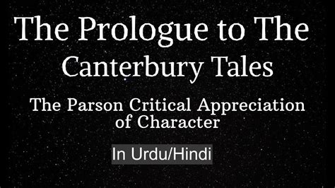 The Prologue To The Canterbury Tales The Parson Critical Appreciation