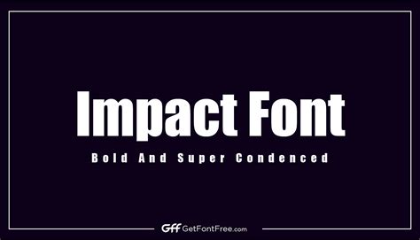 Impact Font Free Download Get Font Free