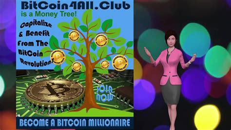 Bitcoin 4 All Club Where Bitcoin Millionaires Are Made Youtube