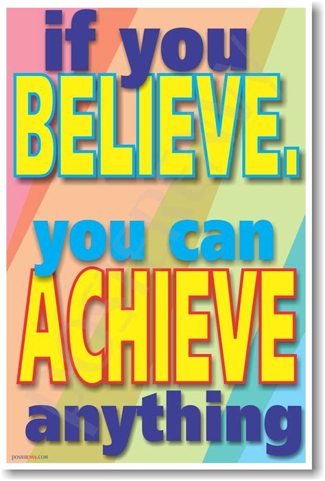 Posterenvy If You Believe You Can Achieve Anything Classroom