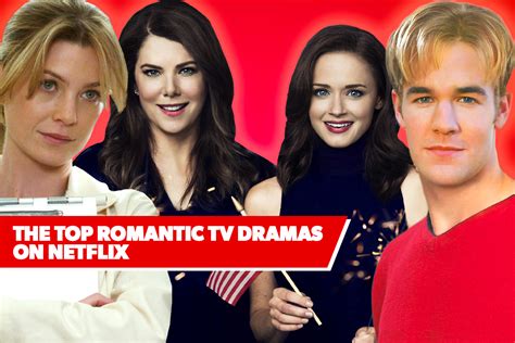 Best On Netflix The Top 11 Romantic Tv Dramas