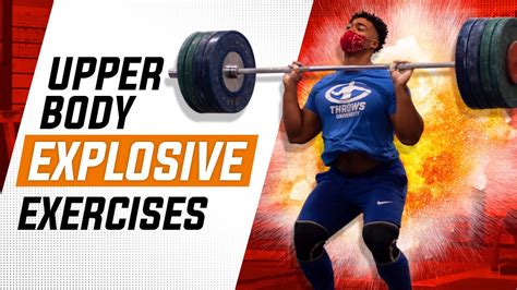 Top 5 Explosive Upper Body Strength Exercises For Athletes Youtube