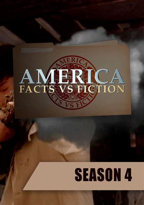 America Facts Vs Fiction Season 4 Episodes Streaming Online