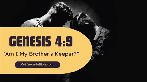 Am I My Brothers Keeper Genesis 49 Coffee And A Bible
