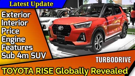 Toyota Rise Compact Suv Unveiled Toyota Rocky Engine Features