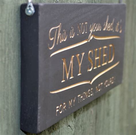 Fun Engraved Wooden My Shed Sign By Winning Works