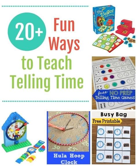 20 Fun Ways To Teach Telling Time Teaching Telling Time Telling