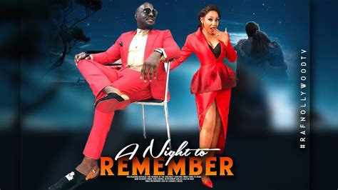 A Night To Remember Rita Dominicjim Iyke Nigeria Movies 2019