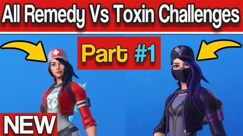 All Remedy Vs Toxin Fortnite Chapter 2 Overtime Mission Challenges