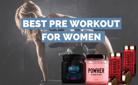 7 Best Pre Workouts For Women 2023 Review 1 For Females