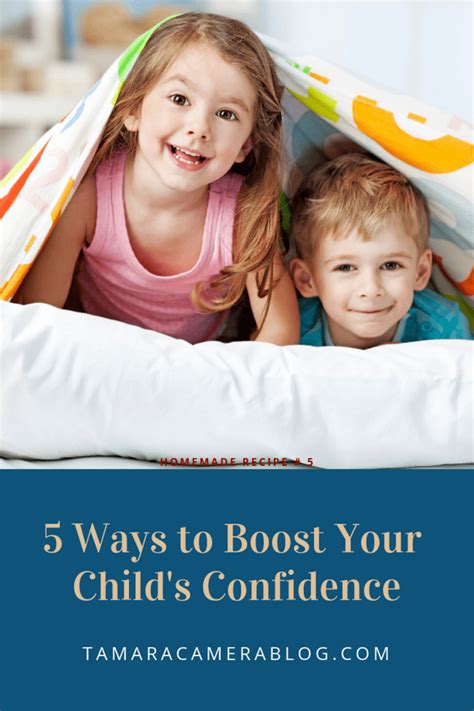5 Ways To Boost Your Childs Confidence Tamara Like Camera
