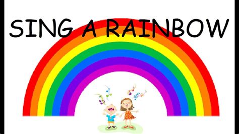 Sing A Rainbow Youtube