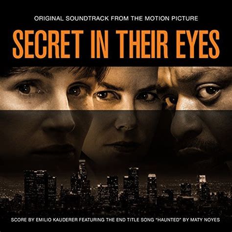 Sivutmediatelevisio ja elokuvatelokuvathe secret in their eyes. Secret in their Eyes Movie Soundtrack