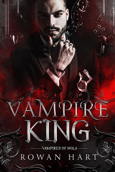 Vampire King Nightshade Vampires 1 By Rowan Hart Goodreads